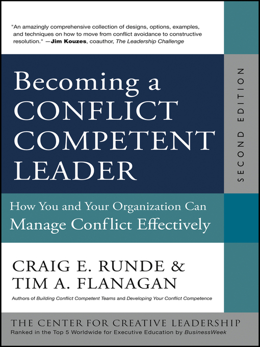 Title details for Becoming a Conflict Competent Leader by Craig E. Runde - Available